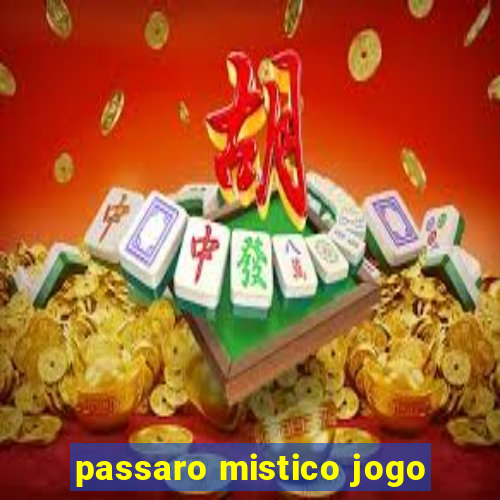 passaro mistico jogo